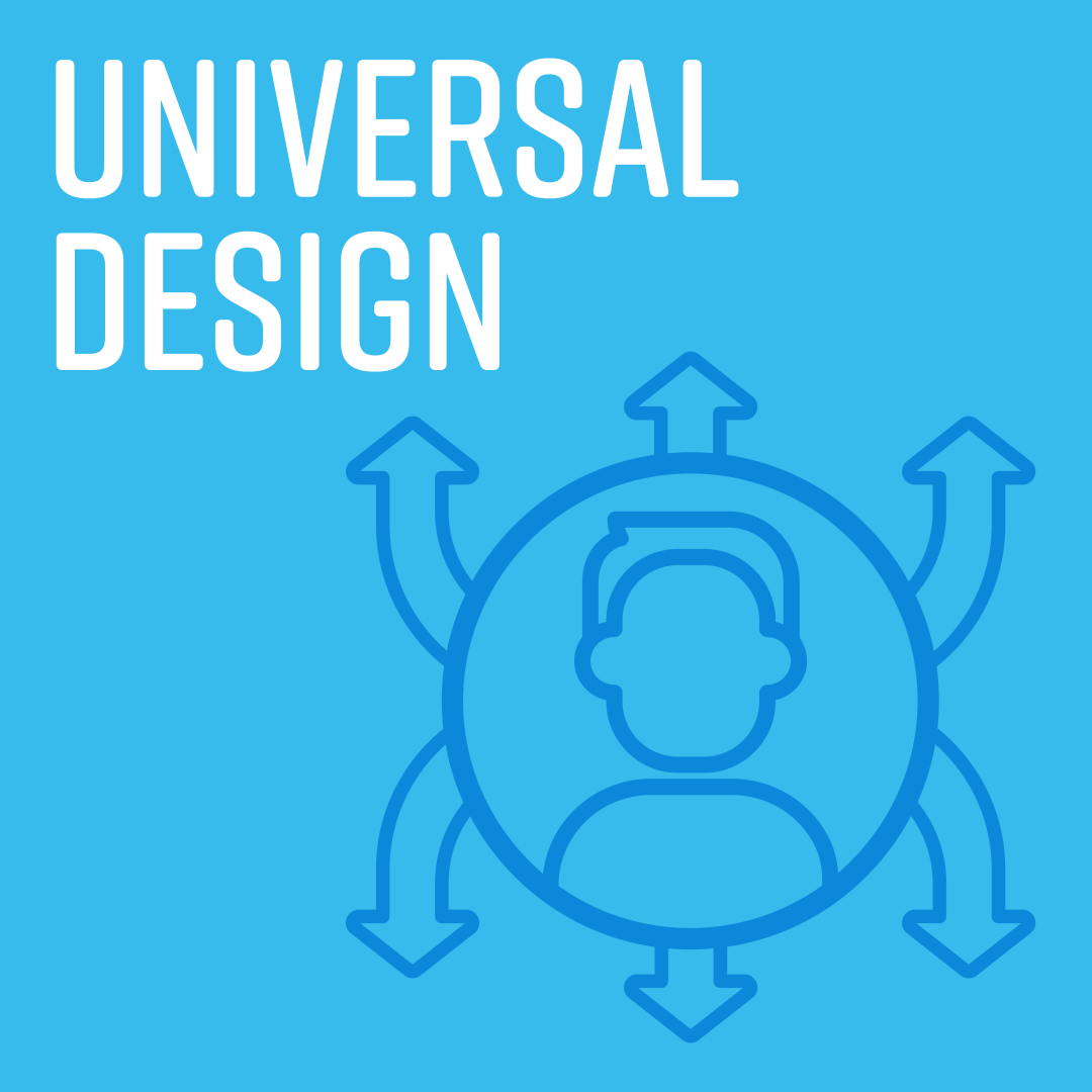 Titled "Universal Design" with icon on man framed in circle with 6 different arrows pointing in different directions